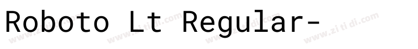 Roboto Lt Regular字体转换
